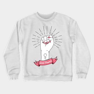 Girl Power Feminist Crewneck Sweatshirt